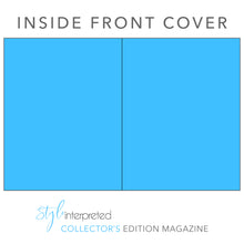 Load image into Gallery viewer, Magazine Sponsor | Style Interpreted Vol 001
