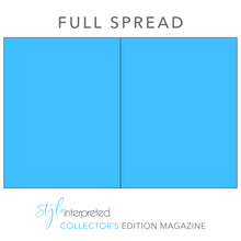 Load image into Gallery viewer, Magazine Sponsor | Style Interpreted Vol 001